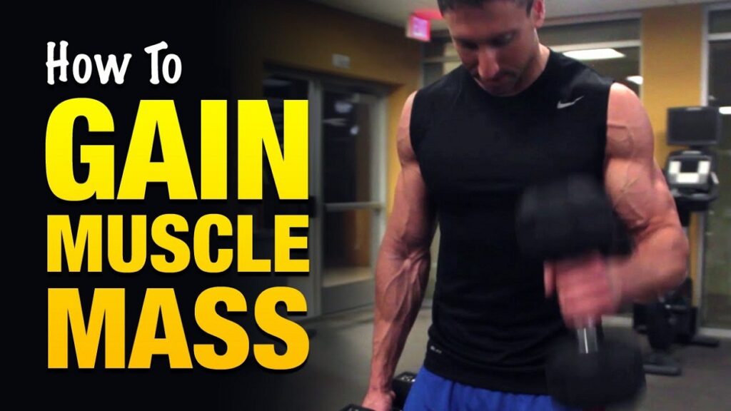 Gain Muscle Mass Fast