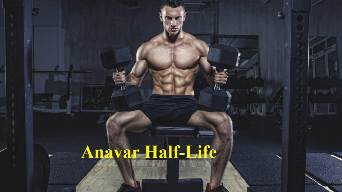 Anavar Half Life