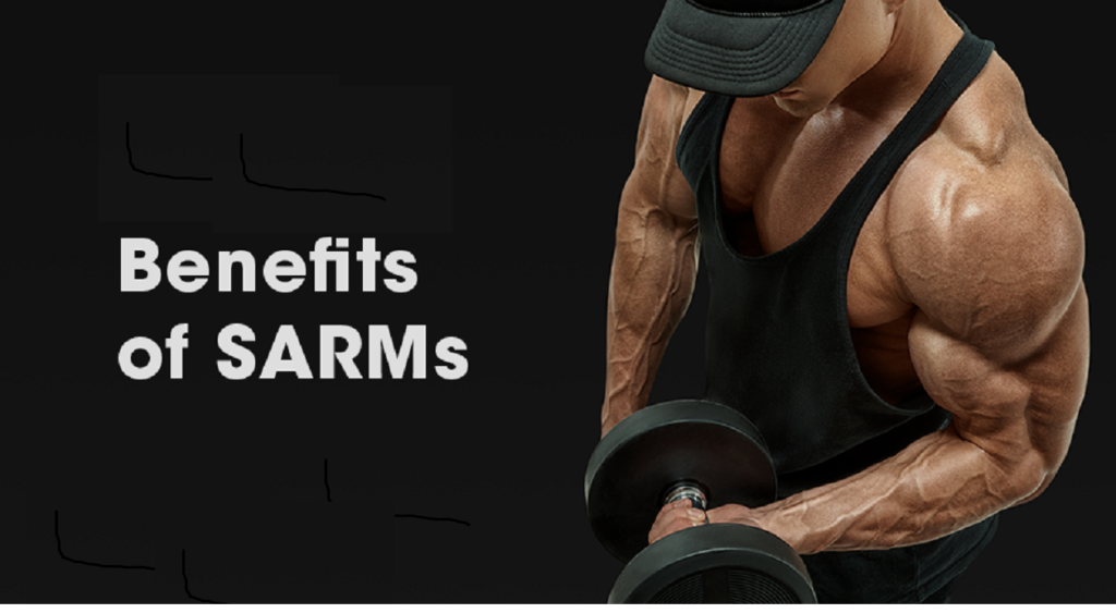 SARMs Benefits