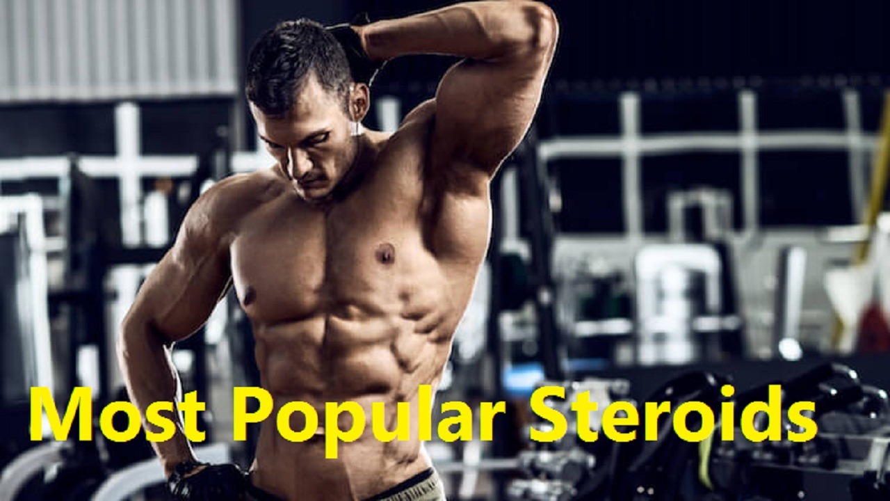 Most Popular Steroids