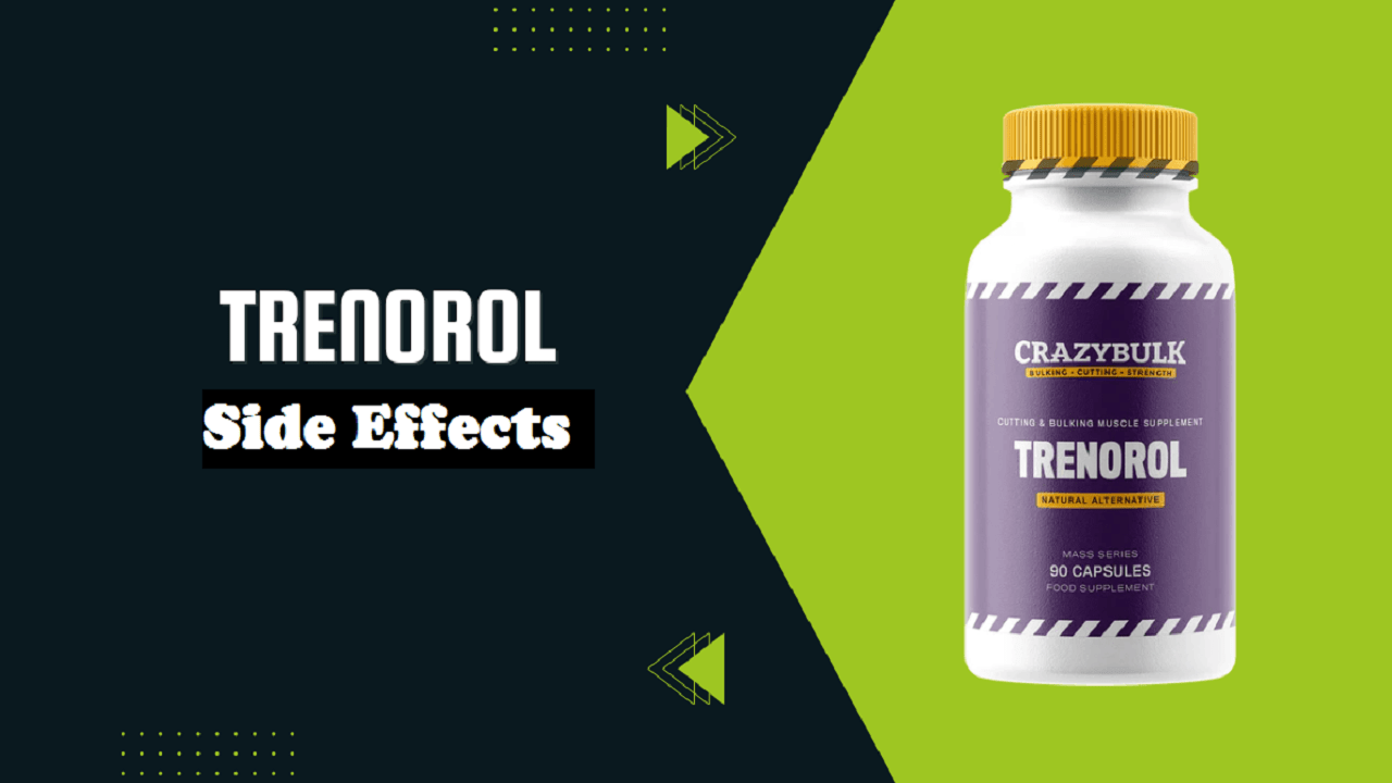 Trenorol Side Effects