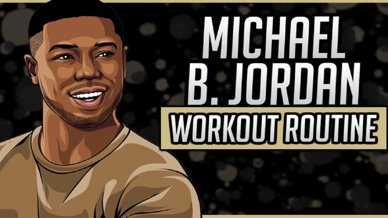 Michael B Jordan Workout Routine and Diet Plan